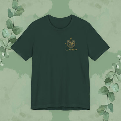 Feeling Lost? Jesus Is Looking for You. Front and Back Print Tee