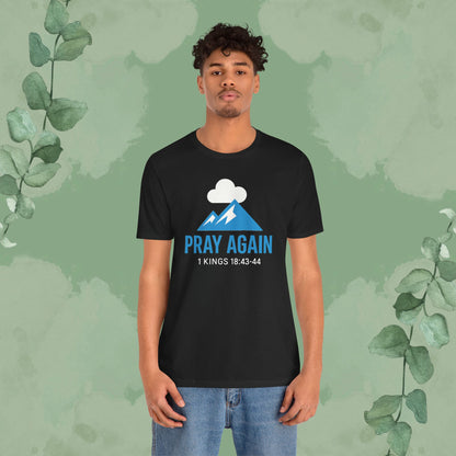 Pray Again T-Shirt