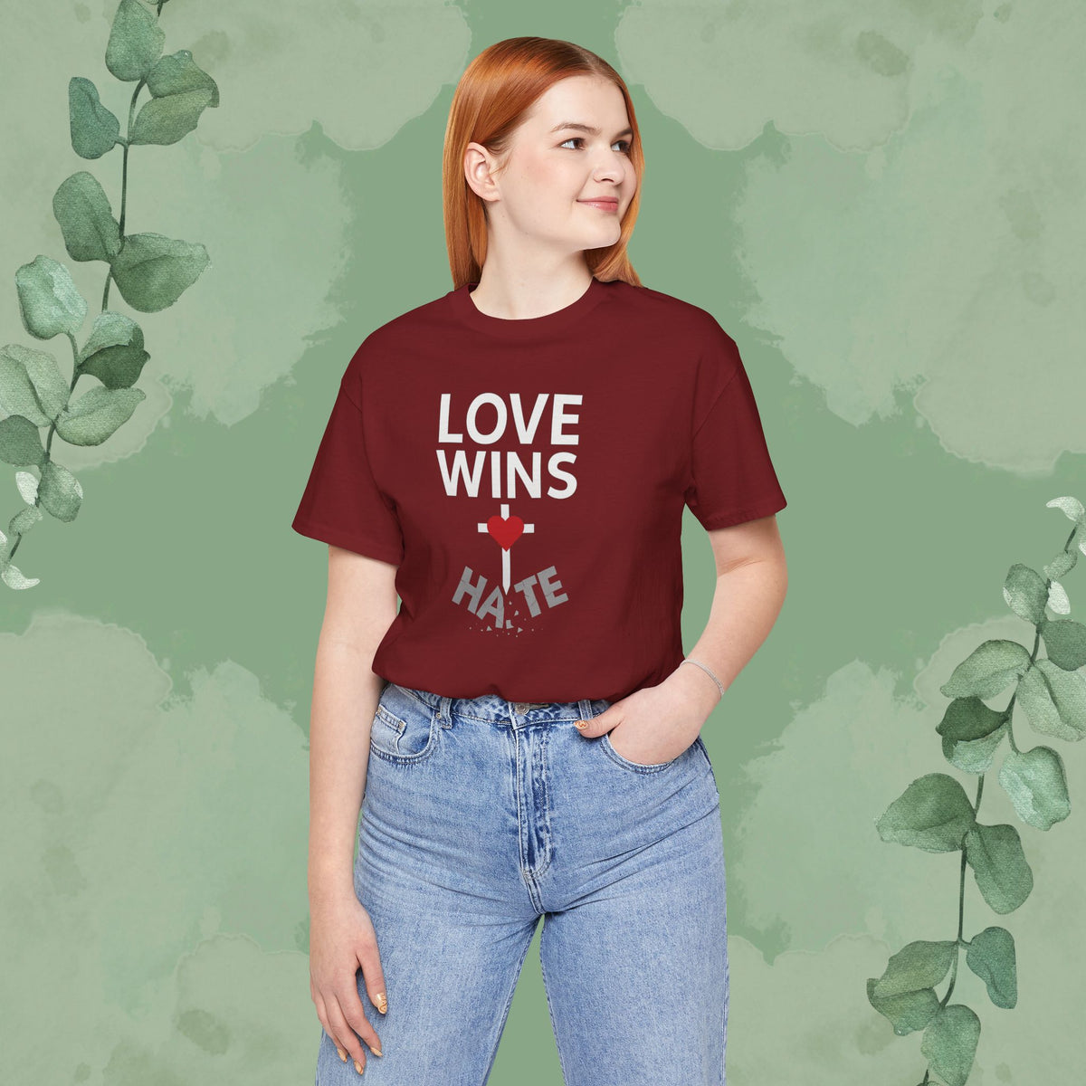 Love Wins – Christian T-Shirt | Faith Over Hate Tee | True Vine Design