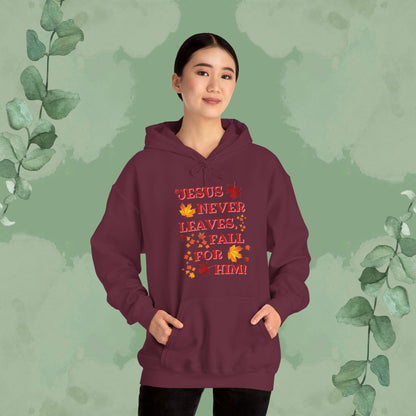 Jesus Never Leaves – Fall for Him! Christian Hoodie (Autumn Faith Apparel)
