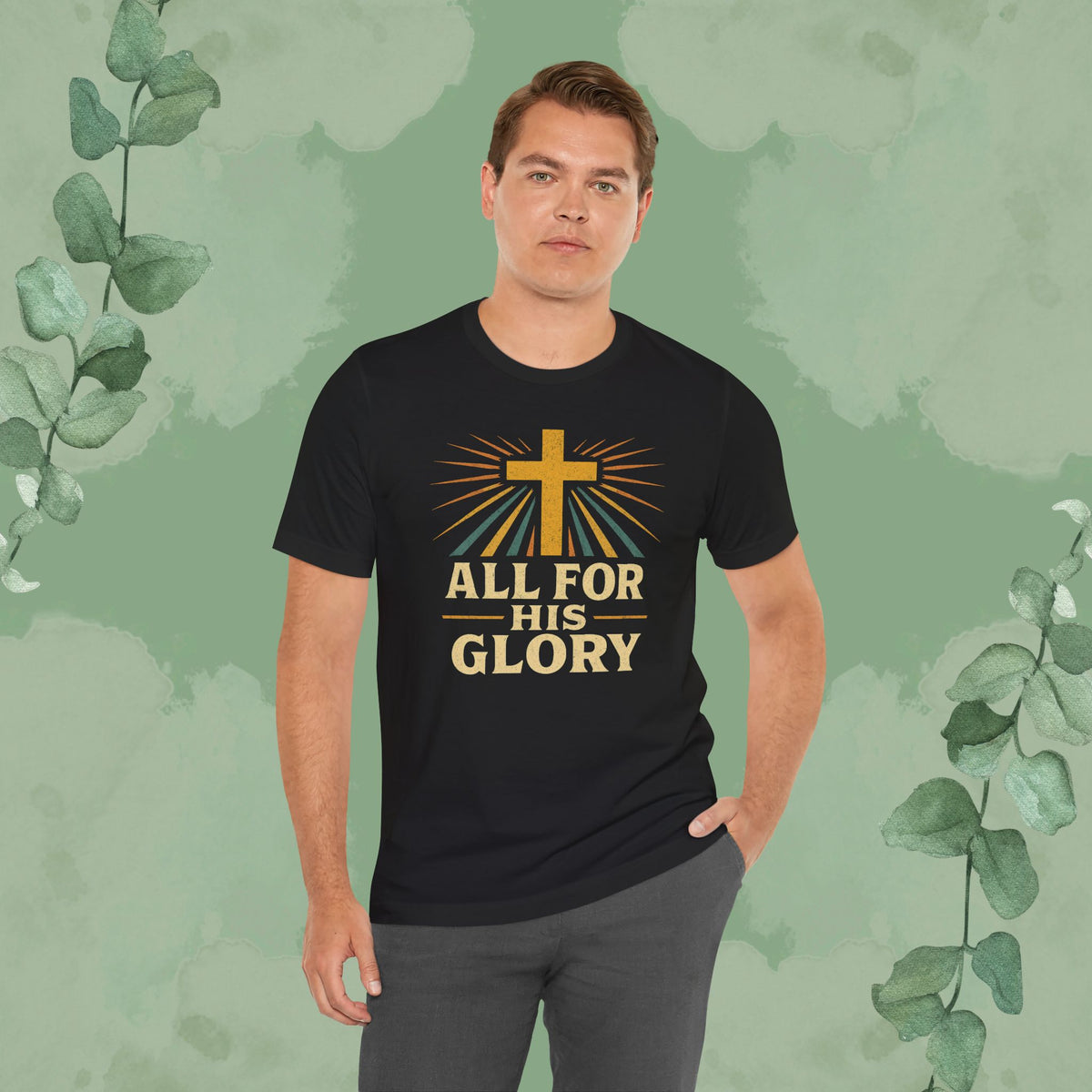 All For His Glory Christian T-Shirt