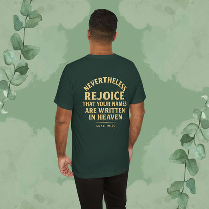 Authority / Nevertheless – Luke 10:19-20 Christian T-Shirt
