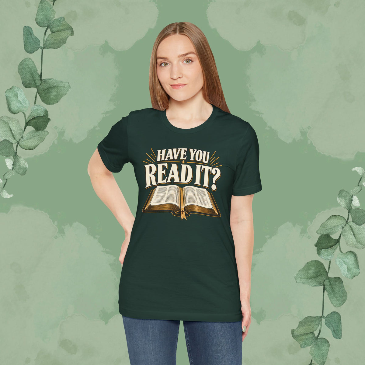 Have You Read It? | Christian Bible Conversation T-Shirt