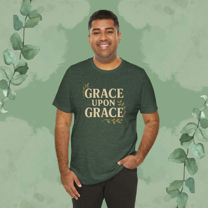 Grace Upon Grace T-Shirt