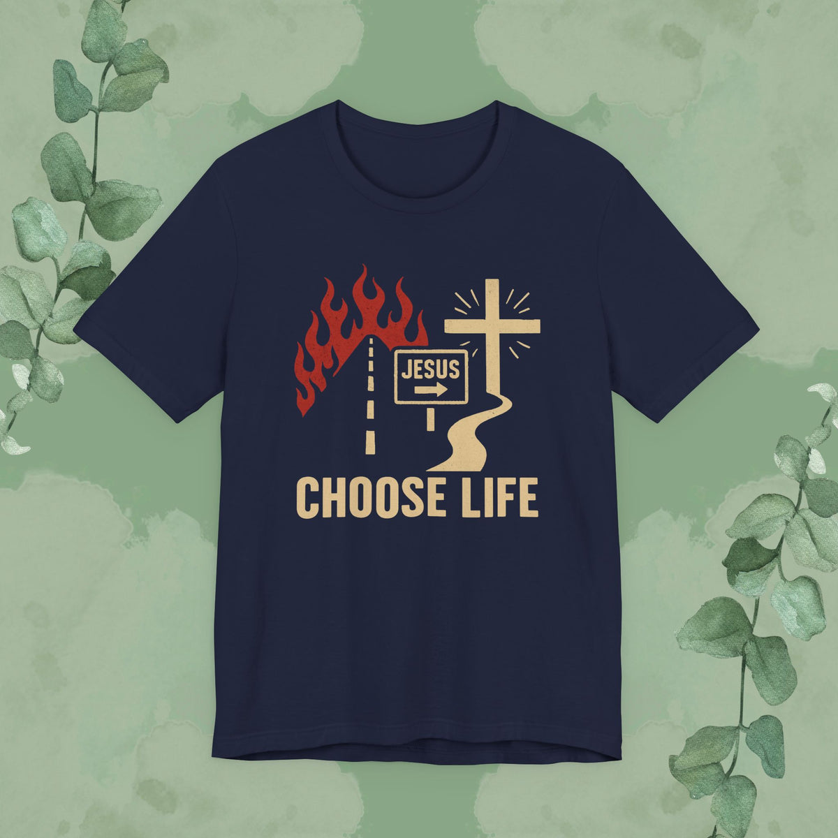 Choose Life T-Shirt