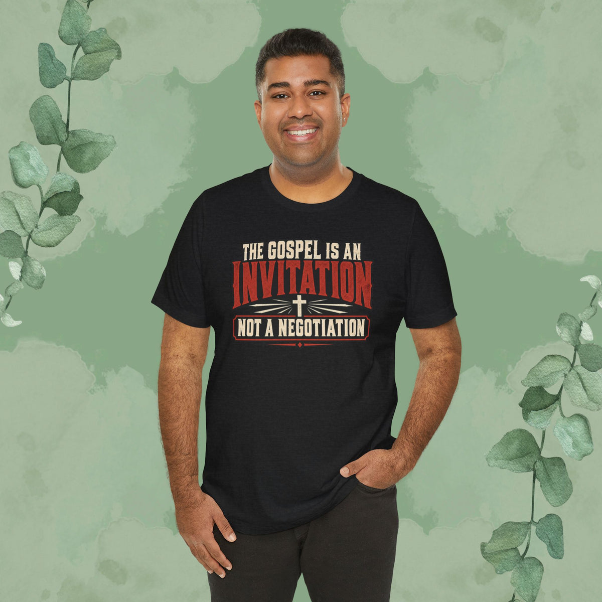The Gospel Is an Invitation, Not a Negotiation Christian T-Shirt