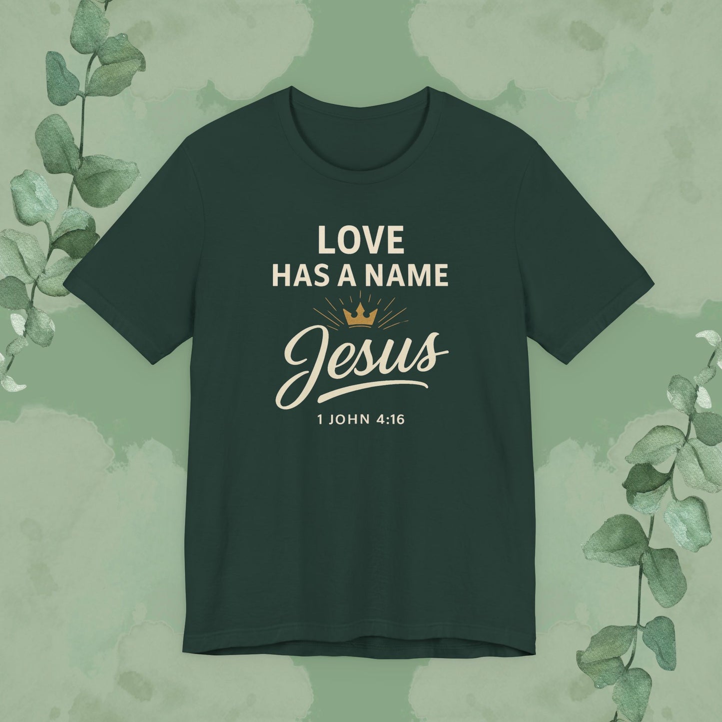 Love Has a Name – Jesus | T-Shirt