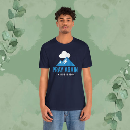 Pray Again T-Shirt