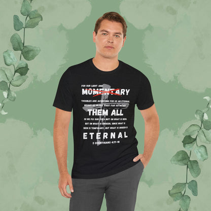 Eyes on the Eternal – 2 Corinthians 4:17–18 Christian Streetwear Tee