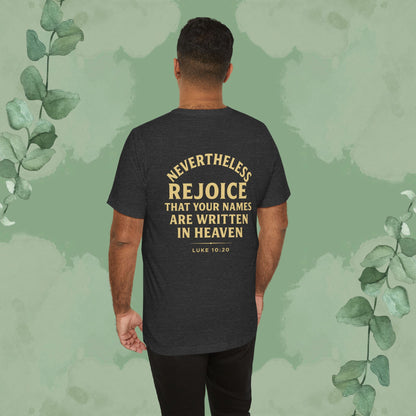 Authority / Nevertheless – Luke 10:19-20 Christian T-Shirt