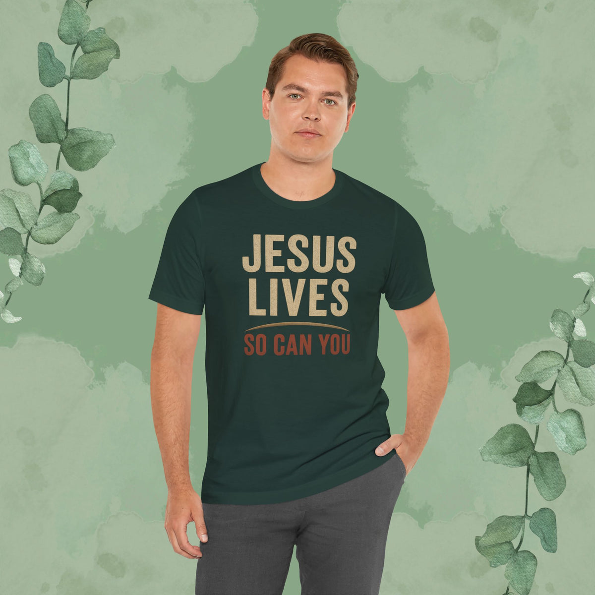 Jesus Lives – So Can You T-Shirt
