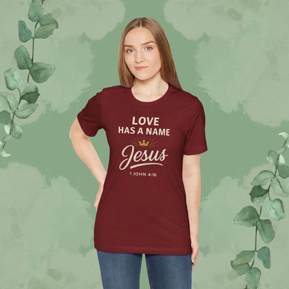 Love Has a Name – Jesus | T-Shirt
