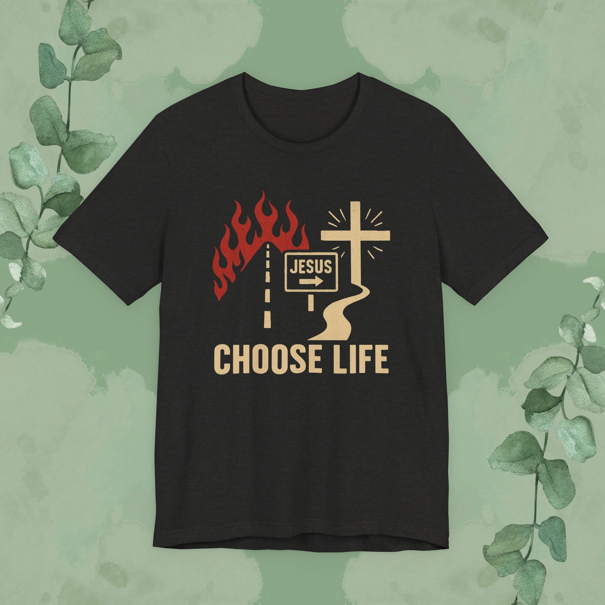 Choose Life T-Shirt