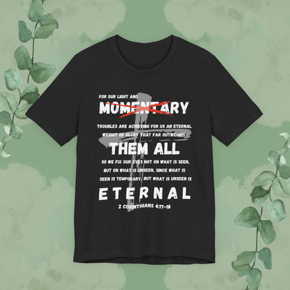 Black Christian T-shirt inspired by 2 Corinthians 4:17–18 with “Eyes on the Eternal” faith design
