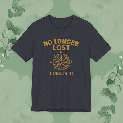 No Longer Lost – Luke 19:10 T-Shirt