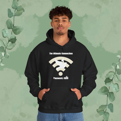 The Ultimate Connection – Password: FAITH Hoodie