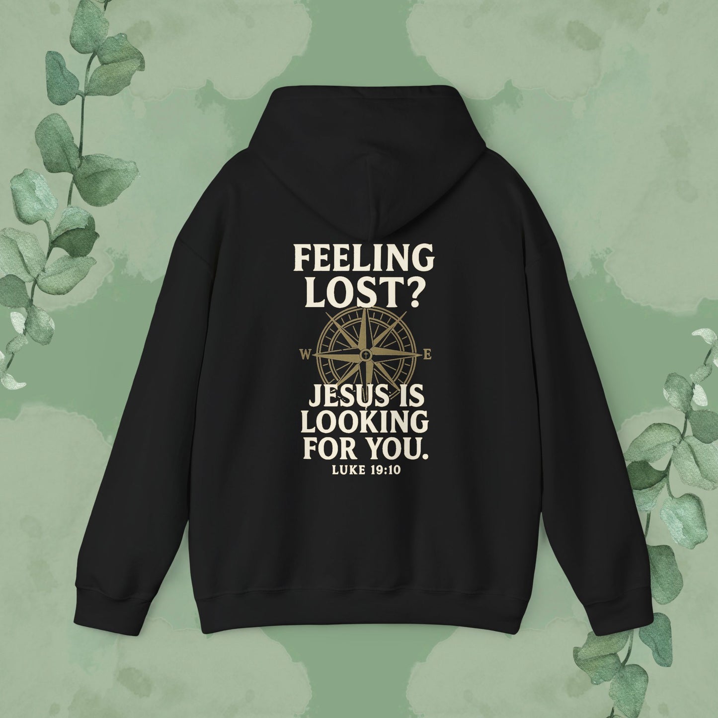 Feeling Lost? Jesus is Looking for You – Luke 19:10 Compass Hoodie