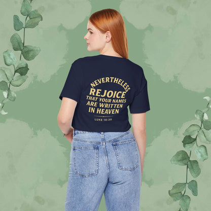 Authority / Nevertheless – Luke 10:19-20 Christian T-Shirt