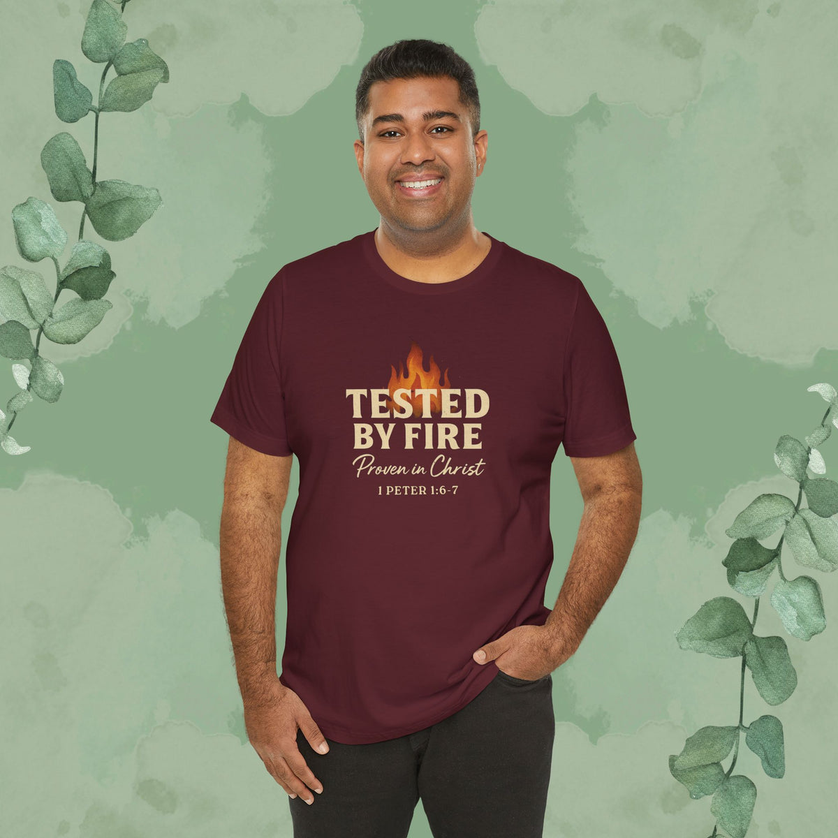 Tested by Fire – Proven in Christ T-Shirt