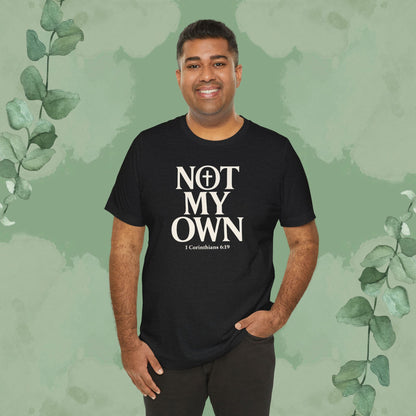 NOT MY OWN T-Shirt
