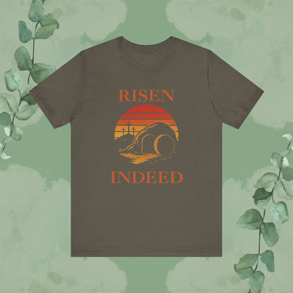 “Risen Indeed” Resurrection T-Shirt – Bold Christian Tee