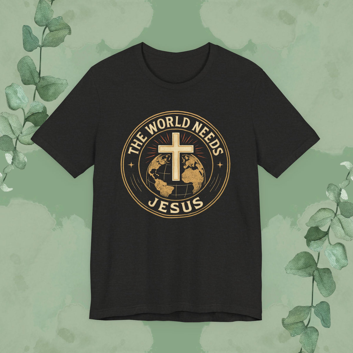 The World Needs Jesus Christian T-Shirt