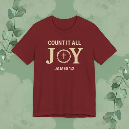 Count It All Joy - James 1:2 Christian T-Shirt