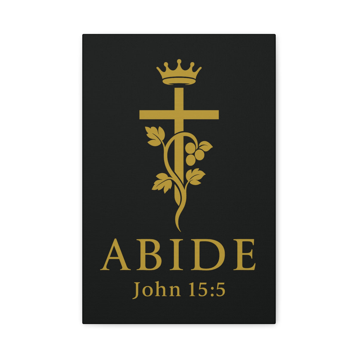 Abide – John 15:5 Christian Wall Canvas