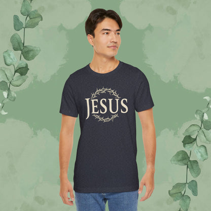 Jesus – Crown of Thorns Christian T-Shirt | Faith Statement Tee | True Vine Design