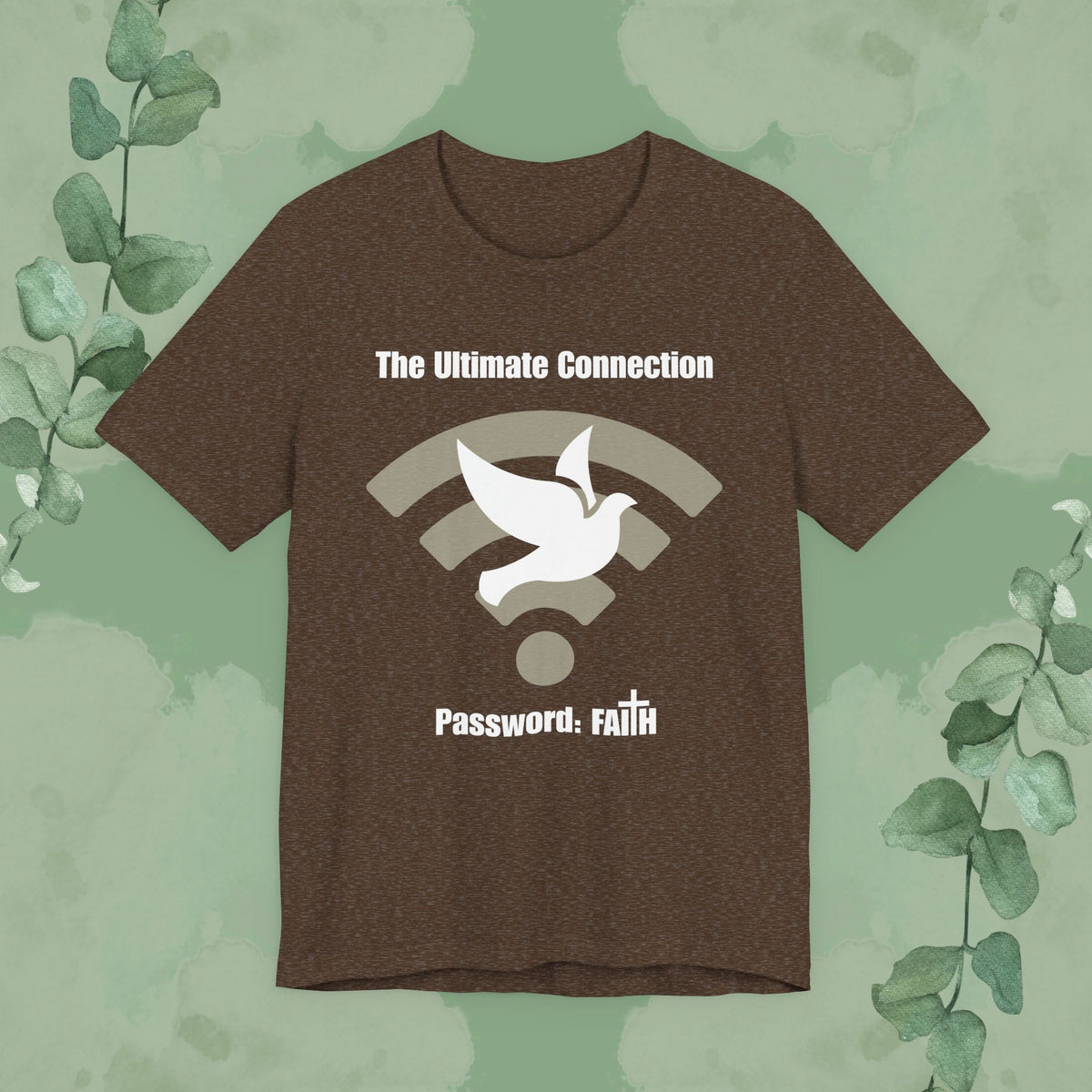 “The Ultimate Connection – Password: FAITH” Christian T-Shirt – Bold, Tech-Inspired Faith Statement