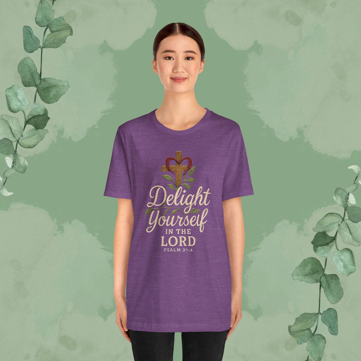 Delight Yourself in the Lord – Psalm 37:4 T-Shirt