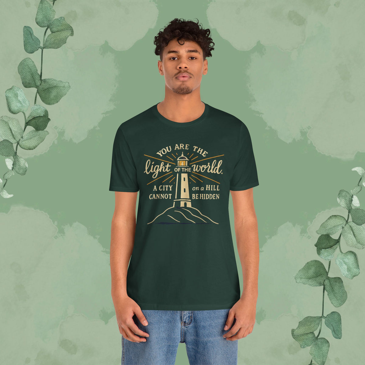 You Are the Light of the World T-Shirt