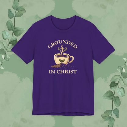 Grounded in Christ T-Shirt