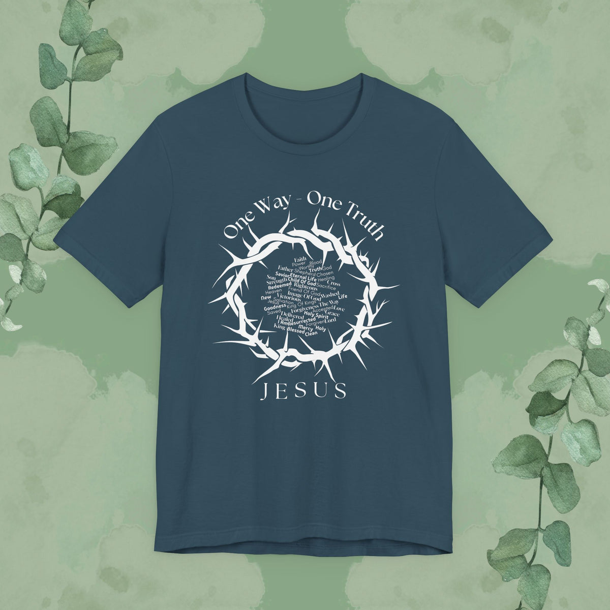 One Way – One Truth – Jesus Crown of Thorns T-Shirt – Christian Word Cloud Design
