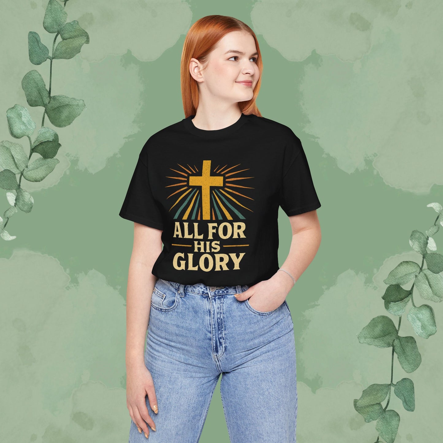 All For His Glory Christian T-Shirt