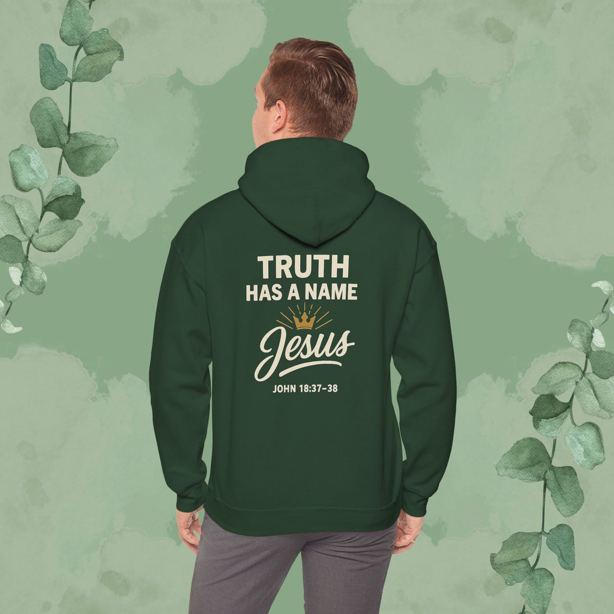 Truth Has a Name – Jesus Hoodie