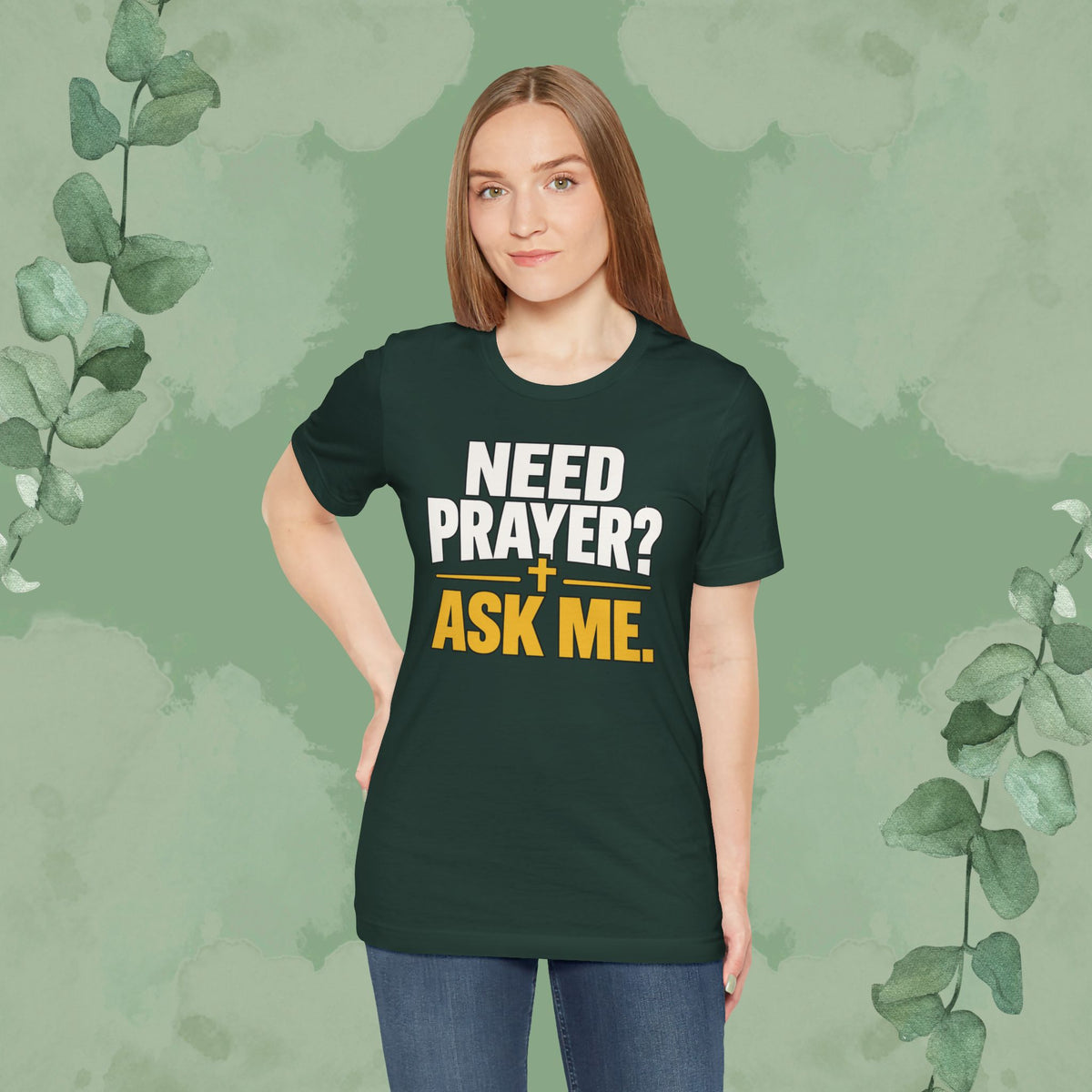 Need Prayer? Ask Me. | Christian Prayer Conversation T-Shirt