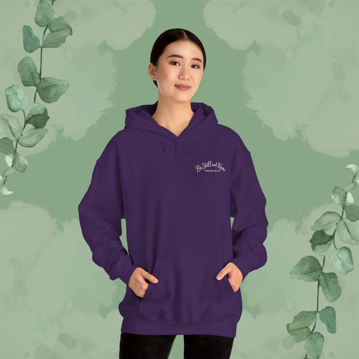 Be Still and Know – Psalm 46:10 Sweatshirt