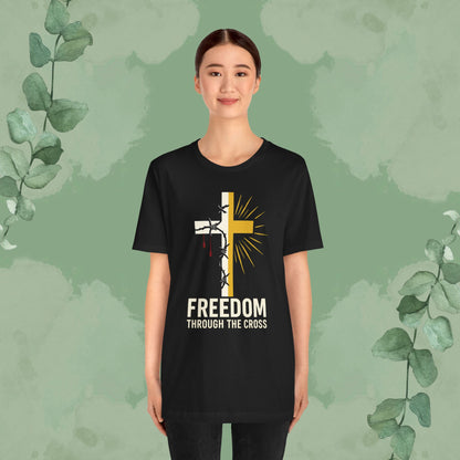 Freedom Through the Cross T-Shirt