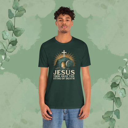 Jesus Took Away the Sting of Death Christian T-Shirt | Cross & Empty Tomb Tee