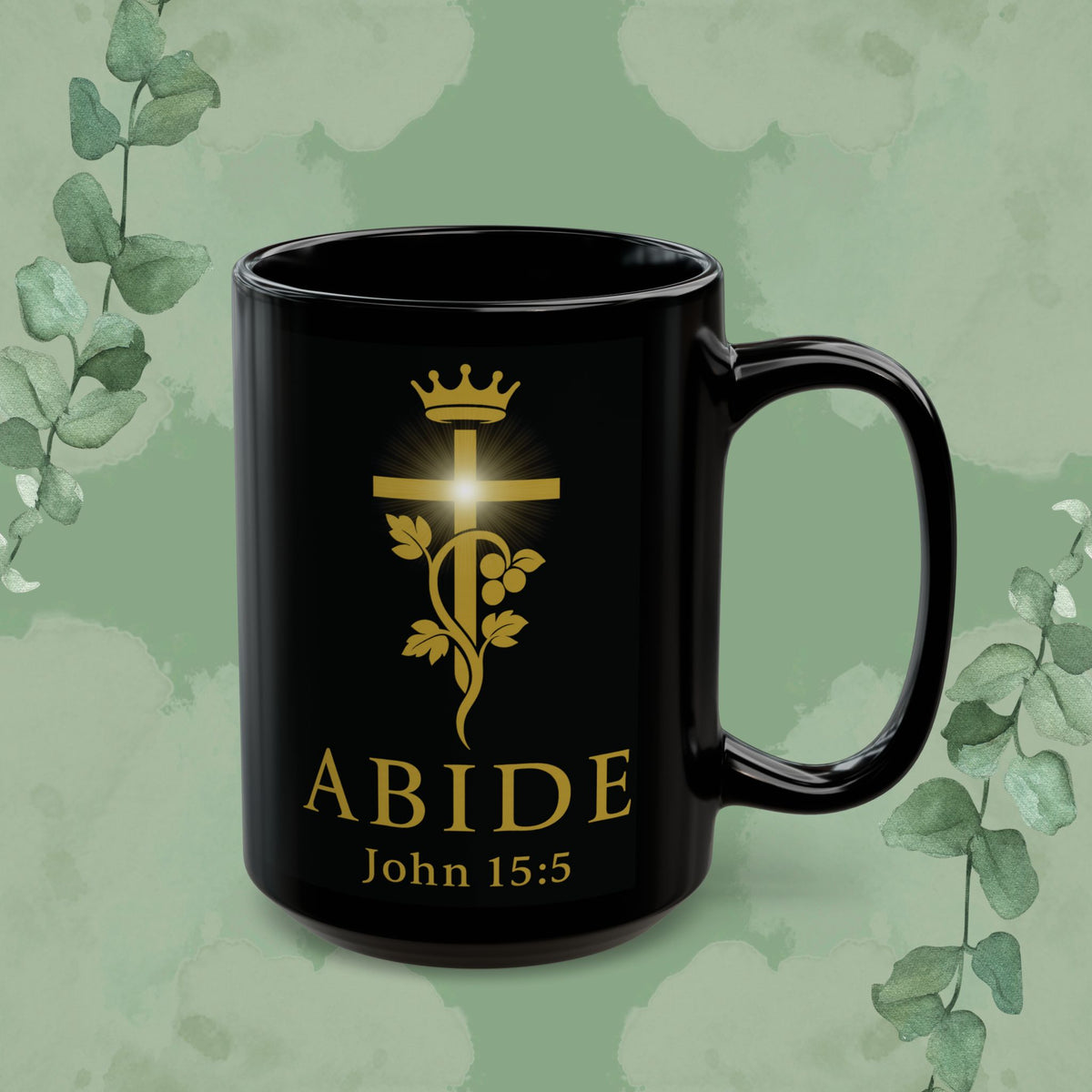 Abide – John 15:5 Black Glossy Mug