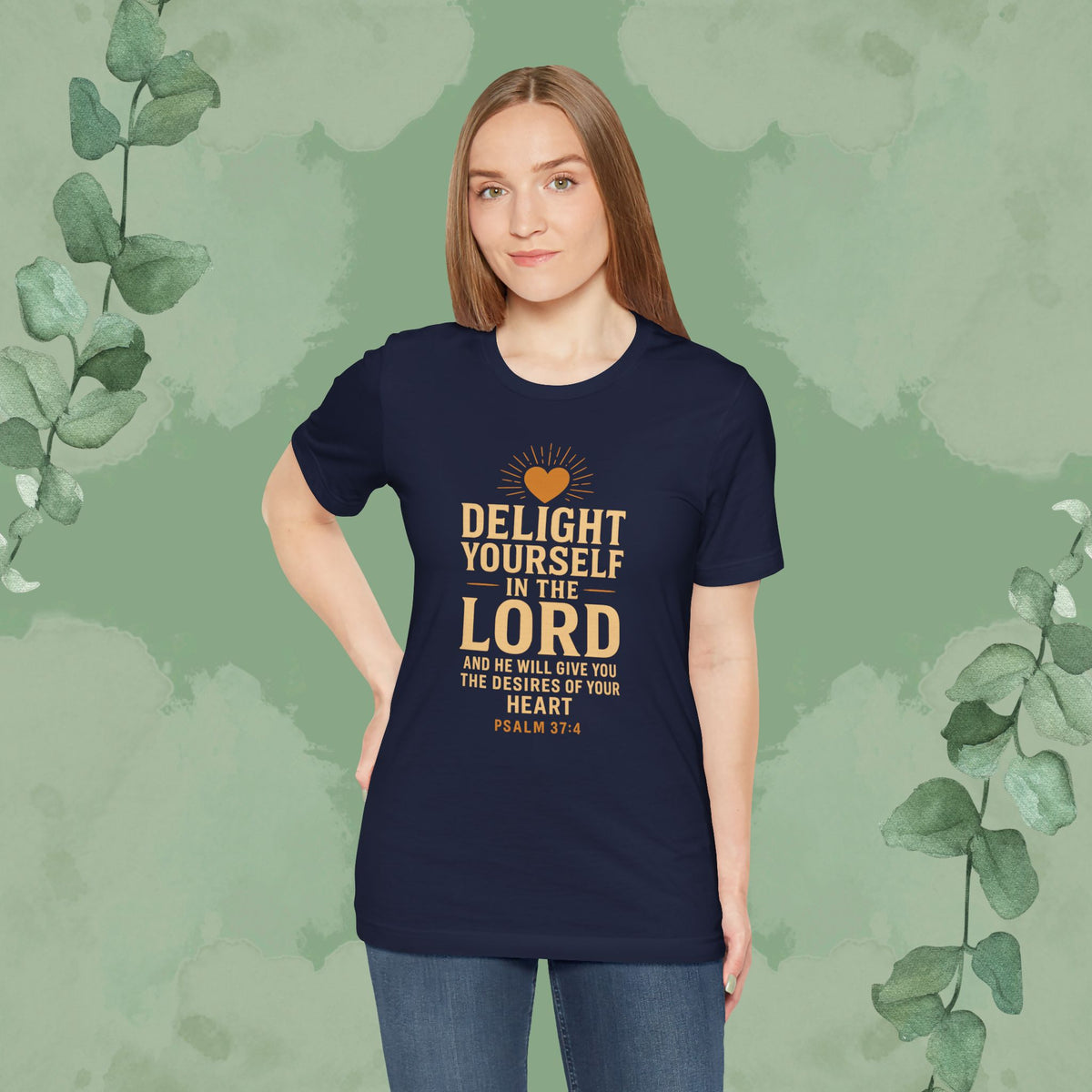 Psalm 37:4 – Delight Yourself in the Lord Tee