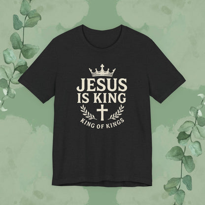Jesus Is King – King of Kings T-Shirt