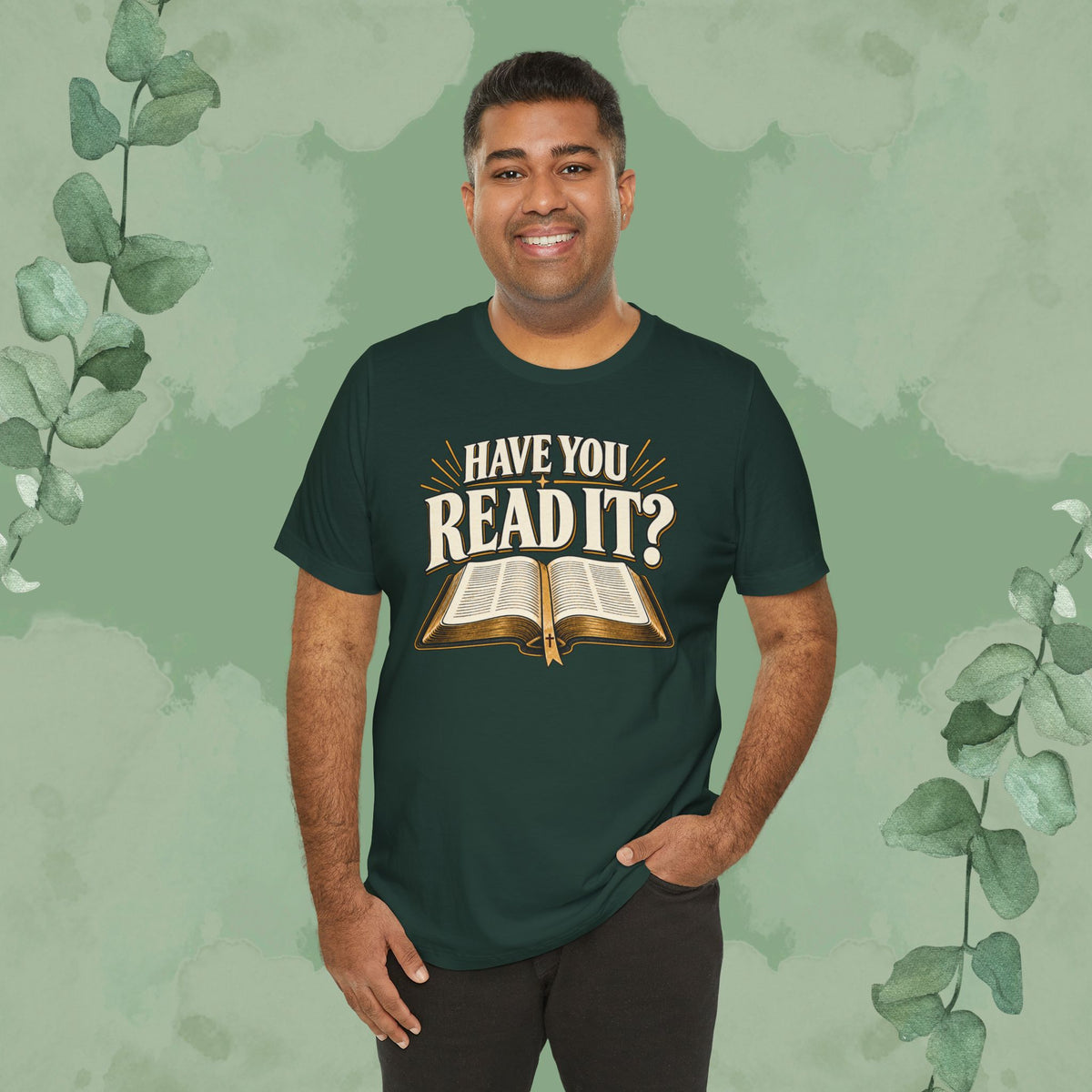 Have You Read It? | Christian Bible Conversation T-Shirt