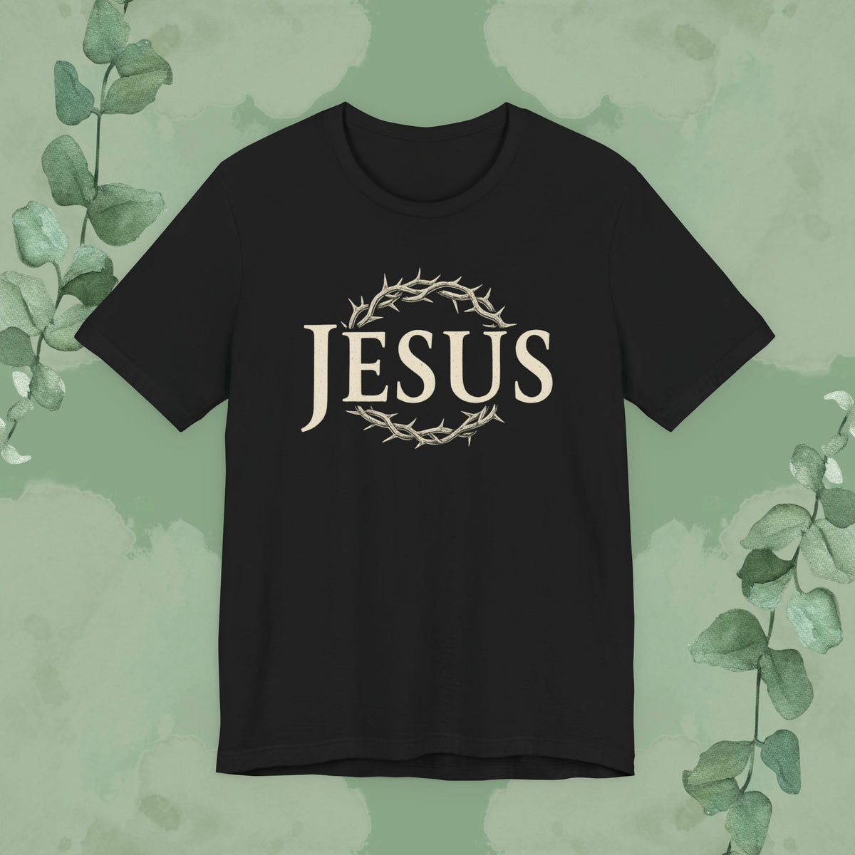 Jesus – Crown of Thorns Christian T-Shirt | Faith Statement Tee | True Vine Design