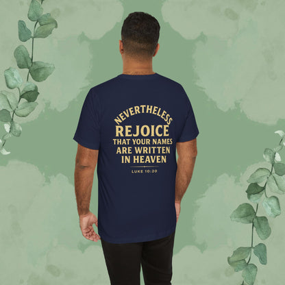 Authority / Nevertheless – Luke 10:19-20 Christian T-Shirt