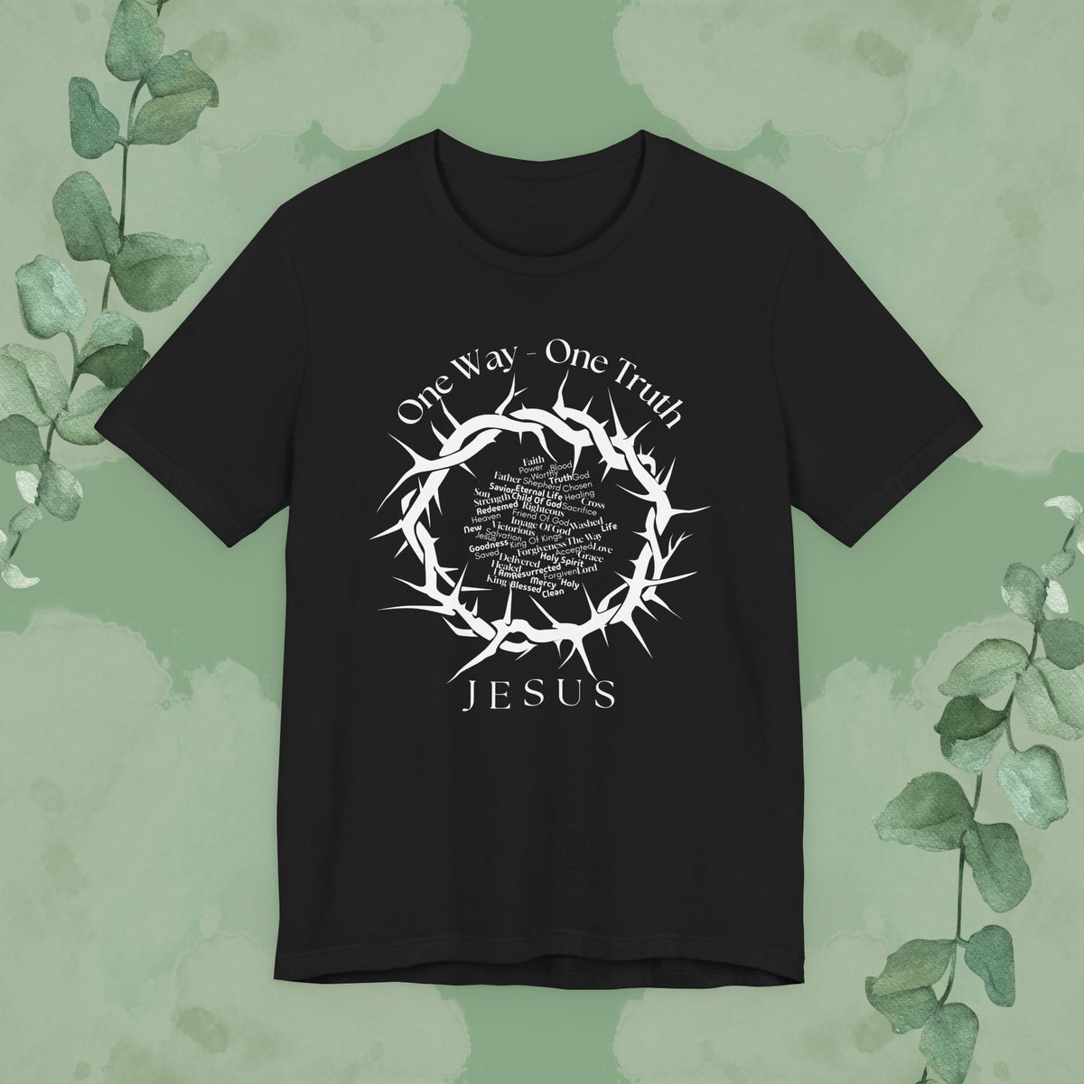 Black Christian T-shirt with “One Way – One Truth – Jesus” crown of thorns faith design