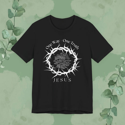 Black Christian T-shirt with “One Way – One Truth – Jesus” crown of thorns faith design