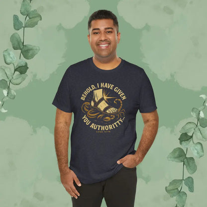 Authority / Nevertheless – Luke 10:19-20 Christian T-Shirt - T-Shirt