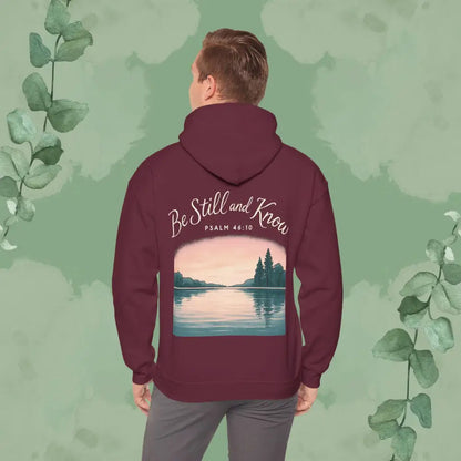 Be Still and Know – Psalm 46:10 Sweatshirt - Hoodie